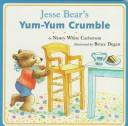 Jesse Bear's yum-yum crumble