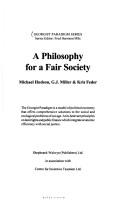 A Philosophy for a Fair Society