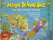 The Magic School Bus on the Ocean Floor