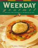 Weekday gourmet