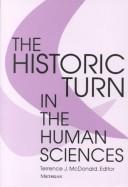 The Historic Turn in the Human Sciences