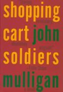 Shopping cart soldiers