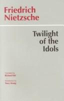Twilight of the idols, or, How to philosophize with the hammer