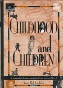 Childhood and children