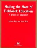 Making the most of fieldwork education