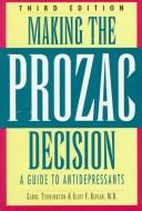 Making the Prozac decision