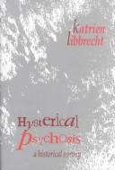 Hysterical psychosis