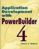 Application development with PowerBuilder