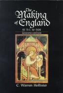 The making of England, 55 B.C. to 1399