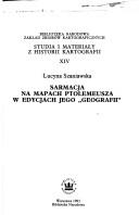 Sarmacja na mapach Ptolomeusza w edycjach jego "Geografii"