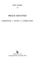 Prace ostatnie