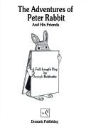 The adventures of Peter rabbit and his friends