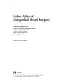 Color atlas of congenital heart surgery