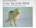 To the top of the world