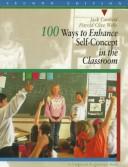 100 ways to enhance self-concept in the classroom