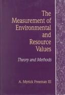 The measurement of environmental and resource values