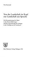 Von der Landschaft im Kopf zur Landschaft aus Sprache