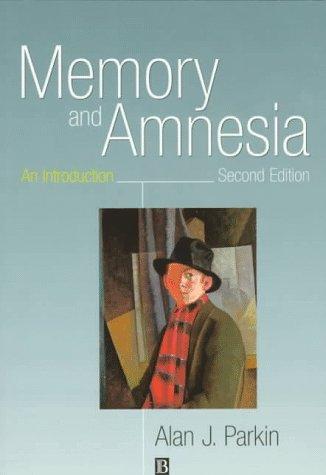 Memory and Amnesia