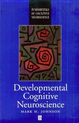 Developmental Cognitive Neuroscience