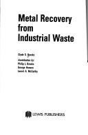 Metal recovery from industrial waste