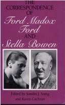 The correspondence of Ford Madox Ford and Stella Bowen