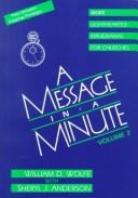 A message in a minute