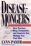 Disease-mongers