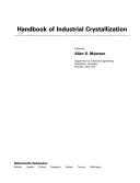 Handbook of industrial crystallization