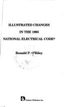 Illustrated changes in the 1993 national electrical code