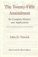 The Twenty-fifth Amendment