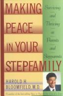 Making Peace in Your Stepfamily