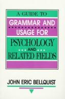 A guide to grammar and usage for psychology and related fields