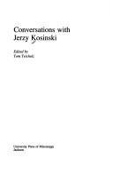 Conversations with Jerzy Kosinski