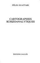 Cartographies schizoanalytiques