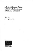 Central nervous system peptide mechanisms in stress and depression
