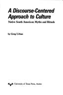 A discourse-centered approach to culture