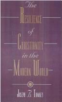 The resilience of Christianity in the modern world