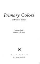 Primary colors and other stories