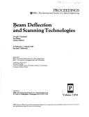 Beam deflection and scanning technologies