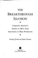 The breakthrough illusion