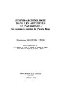 Ethno-archéologie dans les archipels de Patagonie
