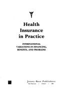 Health insurance in practice