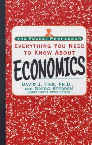 Everything You Need To Know About Economics (The Pocket Professor)