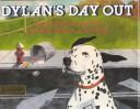 Dylan's Day Out