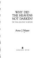 Why did the heavens not darken?