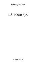 Là pour ça