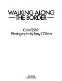 Walking along the border