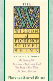 The wisdom of Florence Scovel Shinn