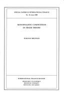 Monopolistic competition in trade theory
