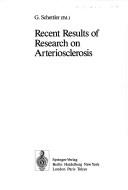 Recent results of research on arteriosclerosis